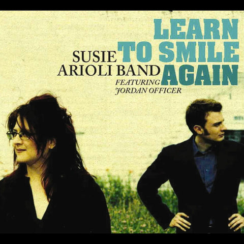 Learn to Smile Again